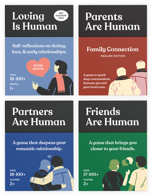 Loving (Dating) + Parents + Partners + Friends