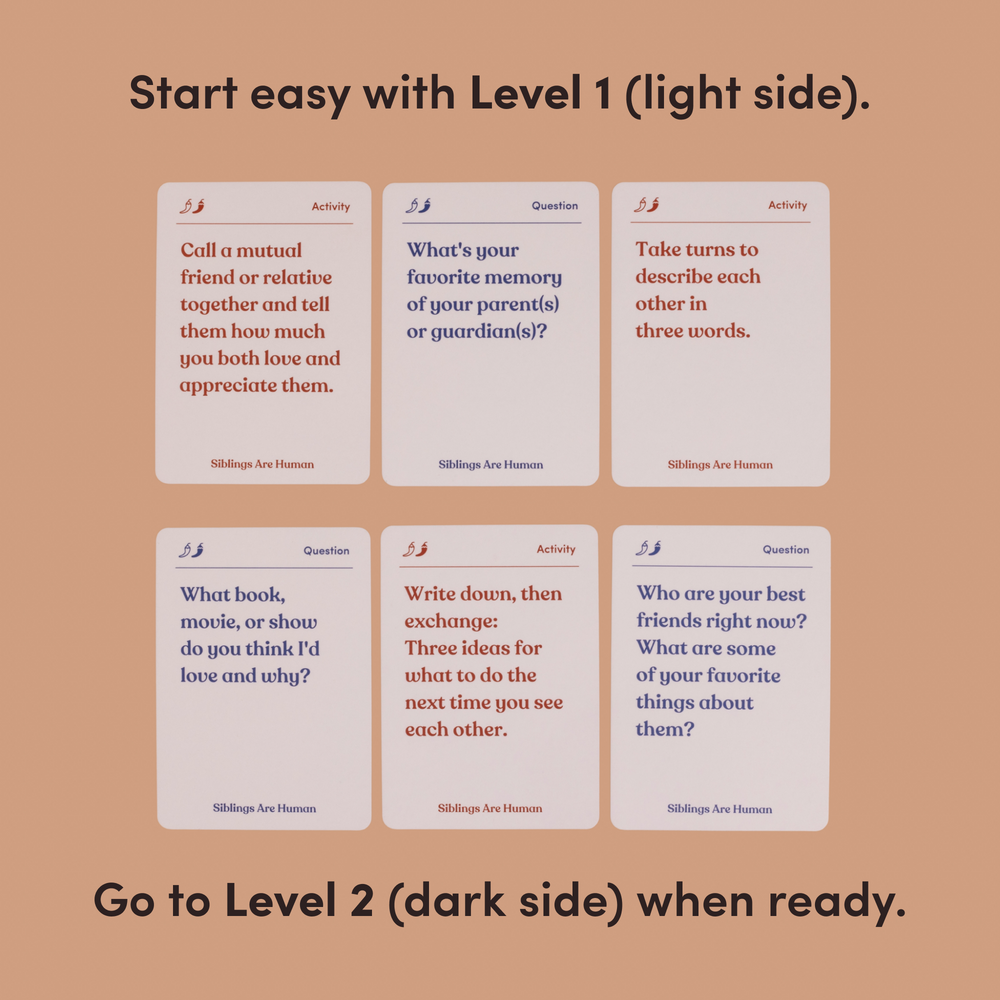 Infographic showing six Siblings Are Human question and activity cards under “Start easy with Level 1”