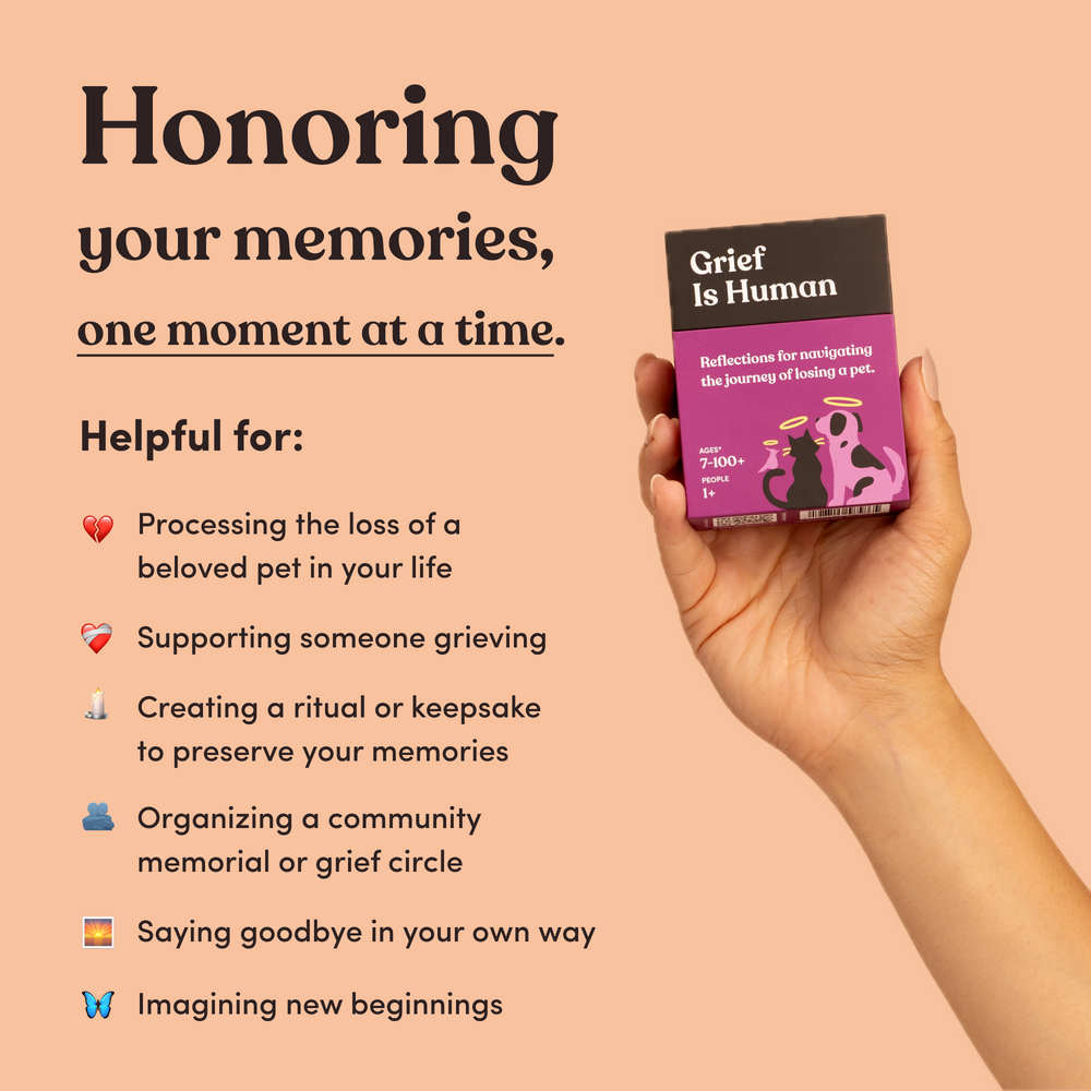 Grief Is Human Pet Edition box held in a hand, headline “Honoring your memories, one moment at a time”