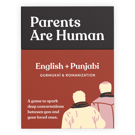 Parents Are Human (English + Punjabi/Gurmukhī)