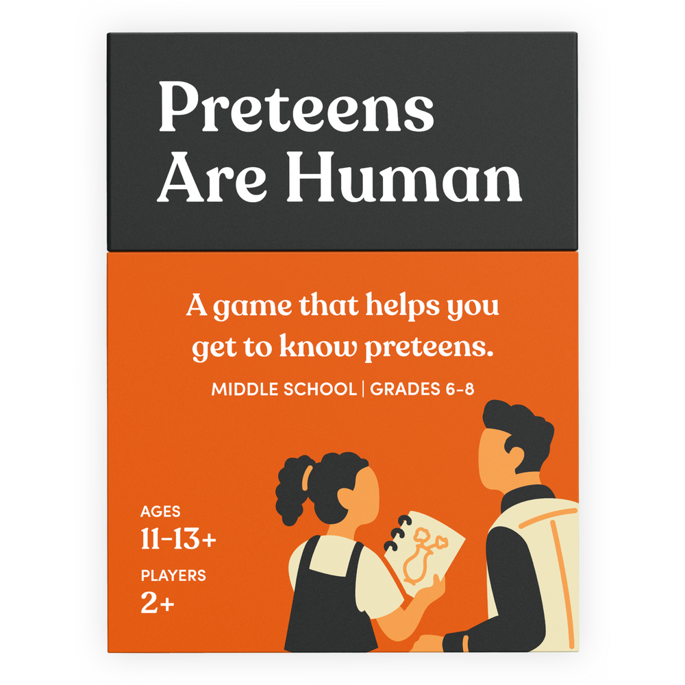 Preteens Are Human box in orange and black, with an illustration of a daughter showing her father a drawing