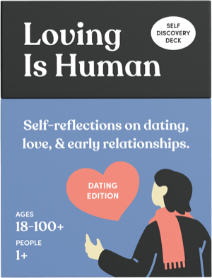 Loving Is Human (Dating Edition) box